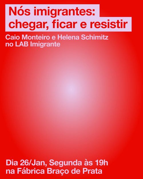 Nós Imigrantes: chegar, ficar , regsistir