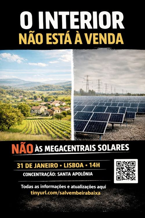 Grande Manifestação em Lisboa: O Interior não está à venda : Não às megacentrais solares!