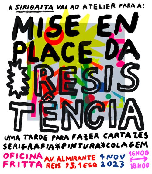MISE EN PLACE DA RESISTÊNCIA | oficina de cartazes